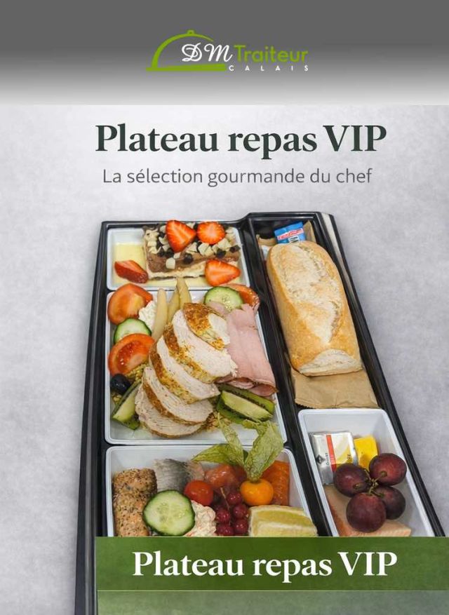 Plateau repas VIP Calais